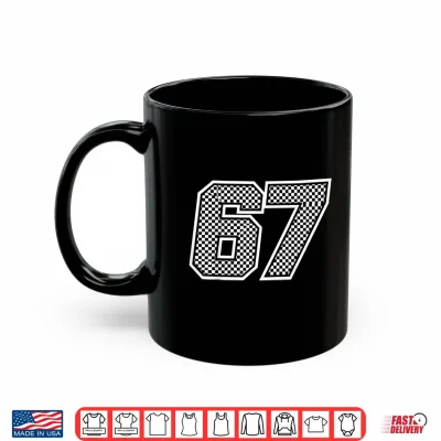 Mug 67 six Seven Meme Pit Crew Race car Racing Checkered Flag Shirt