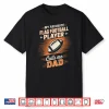 My Favorite Flag Football Player Calls Me Dad Shirt