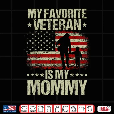 Design My Favorite Veteran is MyMommy American Flag Veteran Day Shirt