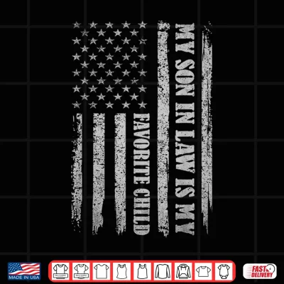 Design My Son in Law is My Favorite Child Fathers Day USA Flag Shirt