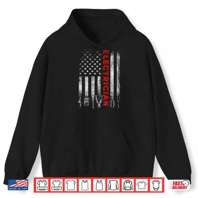 Hoodie Patriotic Electrician American Flag Fathers Day Shirt
