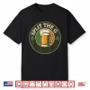 Split The G Irish Drinking St Patrick Day Beer Ireland Flag Shirt
