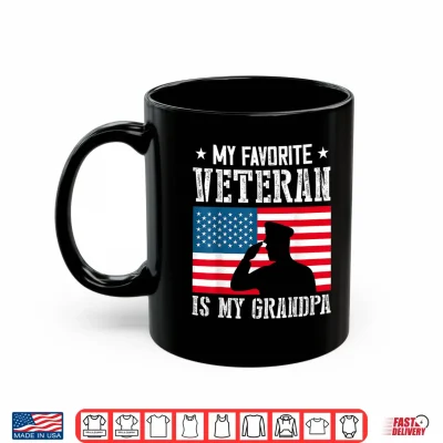 Mug My Favorite Veteran is My Grandpa Veterans Day Thank You Shirt