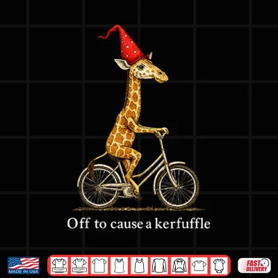 Design Giraffe Off to Cause A Kerfuffle Shirt