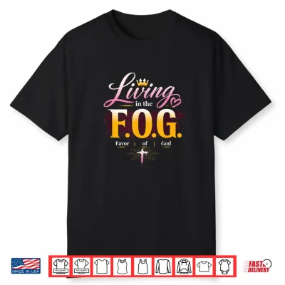 Living In The F.O.G. With A Crown Shirt