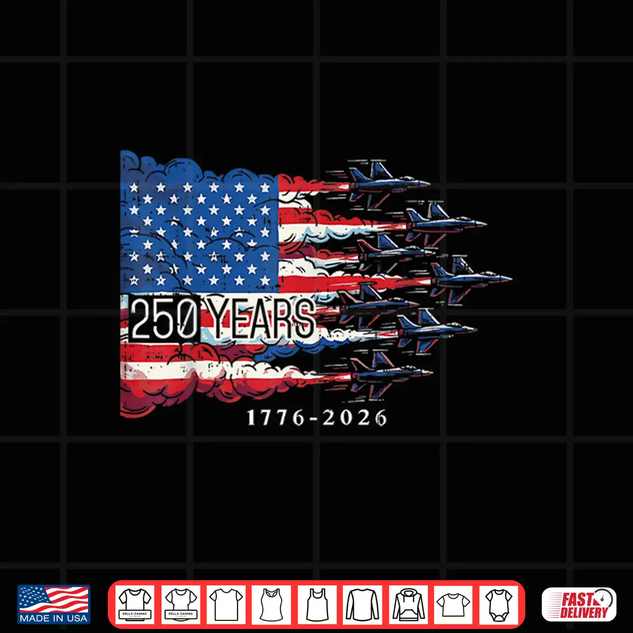 250 Years Usa Flag 250Th Anniversary 4Th Of July Shirt 250 Years Usa Flag 250Th Anniversary 4Th Of July Shirt