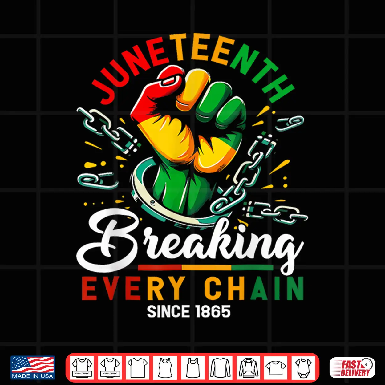 Breaking Every Chain Since 1865 Black Women Men Juneteenth Shirt Breaking Every Chain Since 1865 Black Women Men Juneteenth Shirt