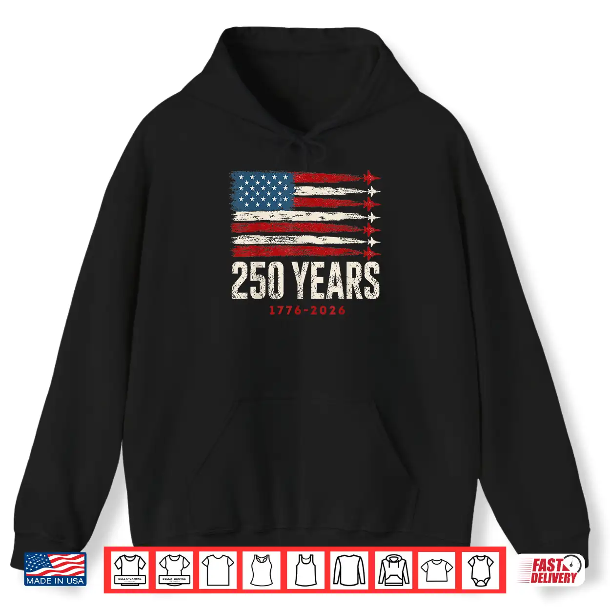 250 Years 1776 2026 250 Anniversary Usa Flag American 250Th Shirt 250 Years 1776 2026 250 Anniversary Usa Flag American 250Th Shirt