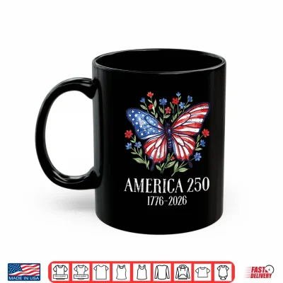 Mug America US Flag 250 1776 2026 250th Anniversary 4th of July Shirt