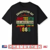 Emancipation Day Juneteenth 1865 Freedom African Pride Shirt