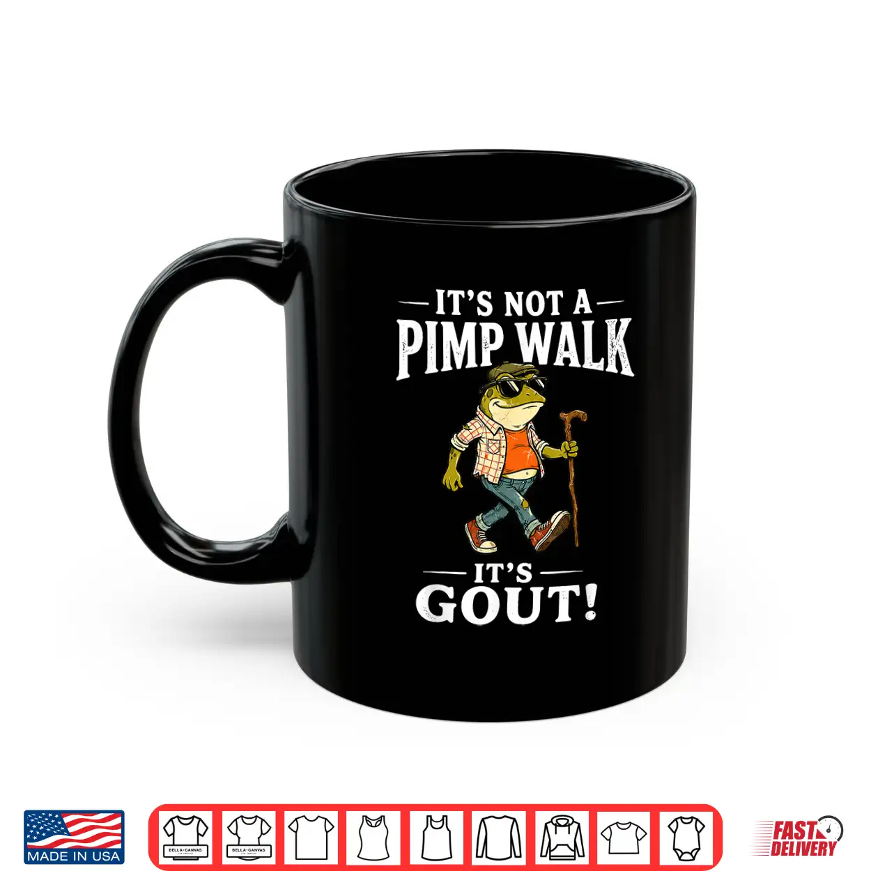It’S Not A Pimp Walk It’S Gout Funny Frog Dad Father’S Day Shirt It’S Not A Pimp Walk It’S Gout Funny Frog Dad Father’S Day Shirt