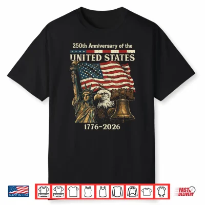 250Th Anniversary Of United States 250 Years 4Th Of July Shirt