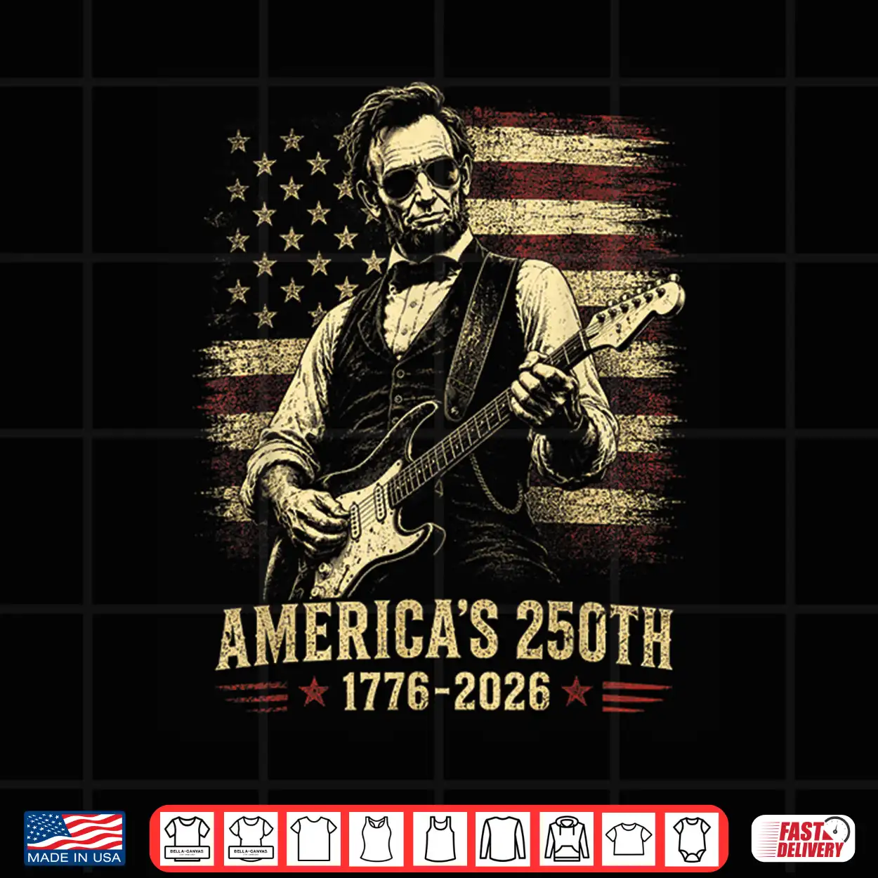 Abraham Lincoln 250 Years 250Th Anniversary Usa 4Th Of July Shirt Abraham Lincoln 250 Years 250Th Anniversary Usa 4Th Of July Shirt