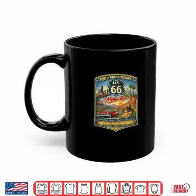 Mug US HWY 66 100th Anniversary Centennial The Mother Road Shirt