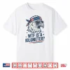 Wtf Is A Kilometer Patriotic Eagle Humor Funny Shirt