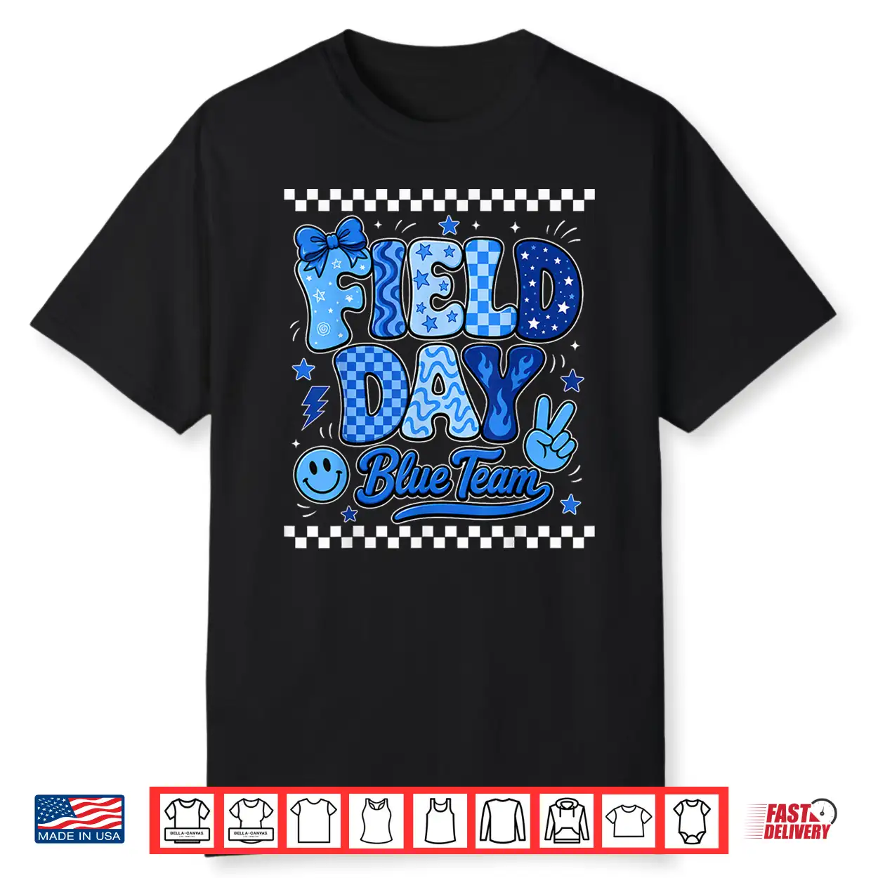 Field Day Shirts Blue Team Teachers Student Kids Fun Day Shirt Field Day Shirts Blue Team Teachers Student Kids Fun Day Shirt