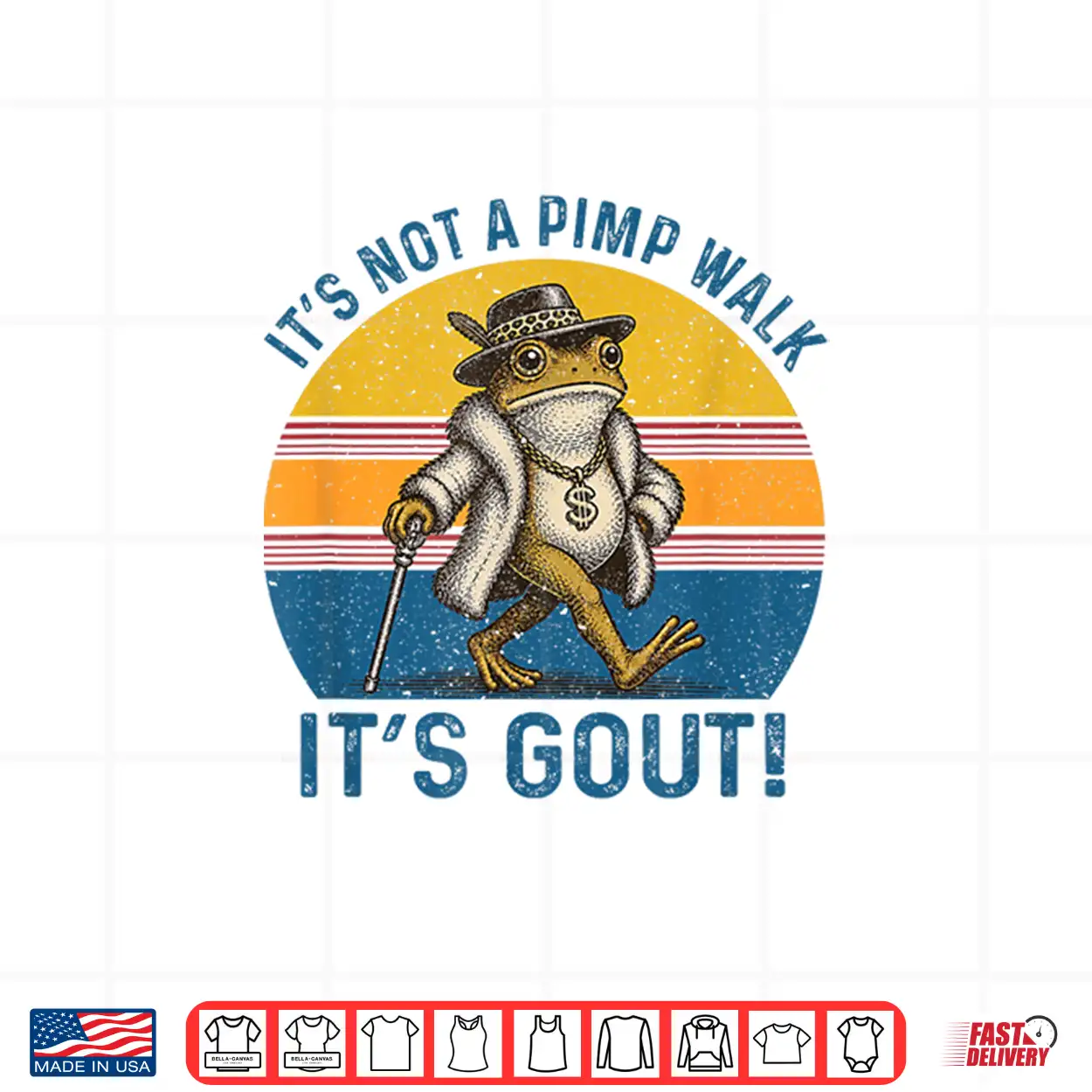 It’S Not A Pimp Walk It’S Gout Funny Frog Shirt It’S Not A Pimp Walk It’S Gout Funny Frog Shirt