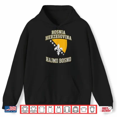 Hoodie Proud Bosnia Dragon HAJMO BOSNO Country Favorite Cheer Game Shirt
