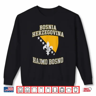 Sweatshirt Proud Bosnia Dragon HAJMO BOSNO Country Favorite Cheer Game Shirt