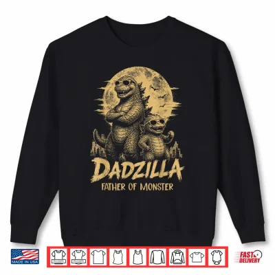 Sweatshirt Vintage Dadzilla Father of The Monsters Dad Son Daughter Shirt