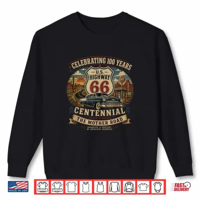 Sweatshirt Vintage Highway 66 100 Year Centennial Anniversary Souvenir Shirt