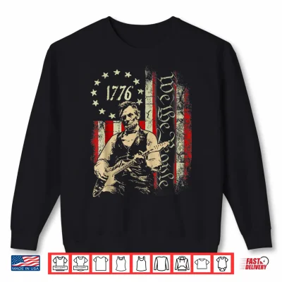 Sweatshirt We The People USA Grunge Flag Freedom Abe Lincoln Guitar Shirt
