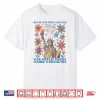 Give Me Your Tired Your Poor Statue Of Liberty 4Th Of July Shirt