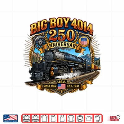 Design Big Boy 4014 Train USA 250th Anniversary Shirt