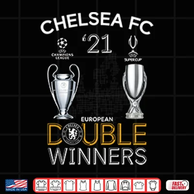Design Chelsea 2021 Double Winners Champions League Super Cup Shirt