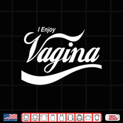 Design I Enjoy Vagina Coca Cola Parody Shirt