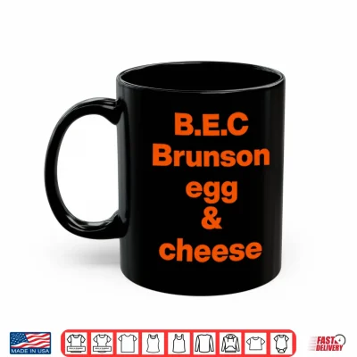 Jalen Brunson B.E.C Brunson Egg & Cheese Shirt 3 Mug Jalen Brunson B.E.C Brunson Egg Cheese Shirt