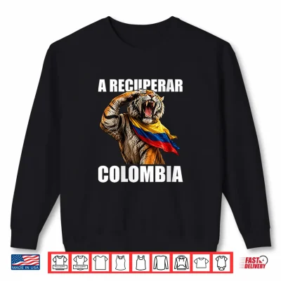Sweatshirt Abelardo Presidente 2026 Colombian Flag Firme por la Patria Shirt