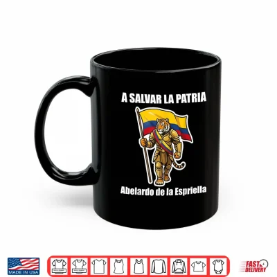 Mug Abelardo de la Espriella Presidente Colombian Flag Tiger Shirt