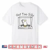 Got Too Silly Silly Goose Penalty Box Shirt