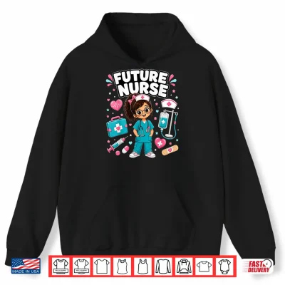 Hoodie Future Nurse Cute Girl Medical Career Gifts for Girls Kids Shirt