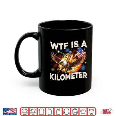 Mug WTF is A Kilometer Funny Hot Dog Riding Eagle 4th of July Shirt
