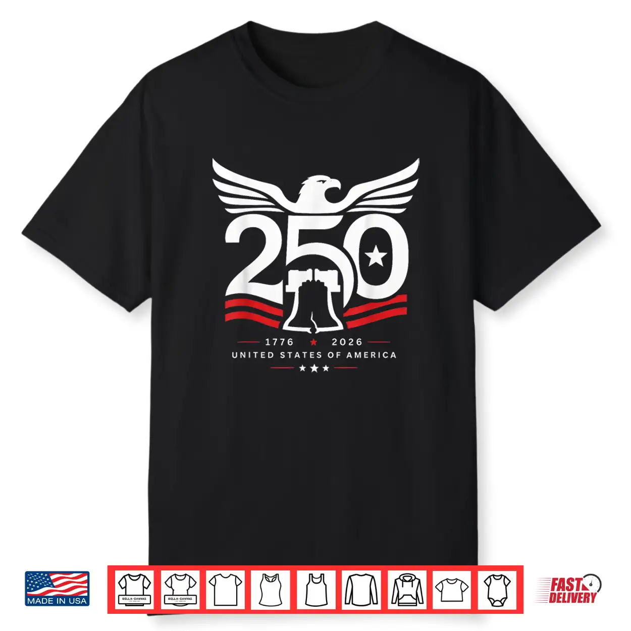 Patriotic 250 Years Usa 250Th Anniversary Usa 4Th Of July Shirt Patriotic 250 Years Usa 250Th Anniversary Usa 4Th Of July Shirt