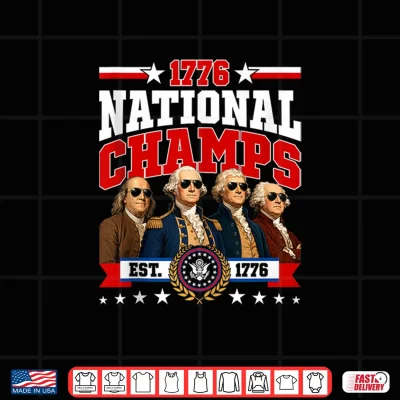 Design Retro 1776 National Champs Presidents USA American July 4th Shirt