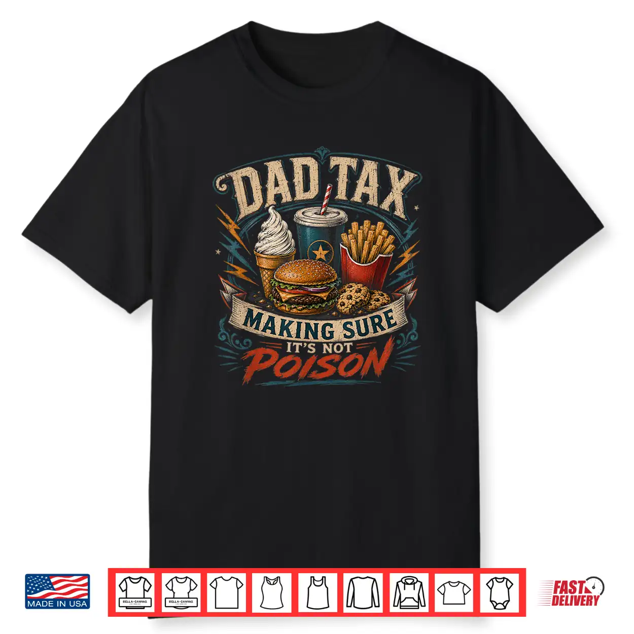 Dad Tax Making Sure It’S Not Poison Funny Fathers Day Men Shirt Dad Tax Making Sure It’S Not Poison Funny Fathers Day Men Shirt