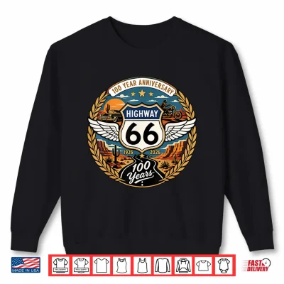 Sweatshirt Highway 66 Centennial Car Anniversary 100 Years 1926 2026 Shirt
