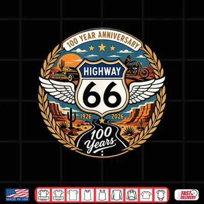 Design Highway 66 Centennial Car Anniversary 100 Years 1926 2026 Shirt