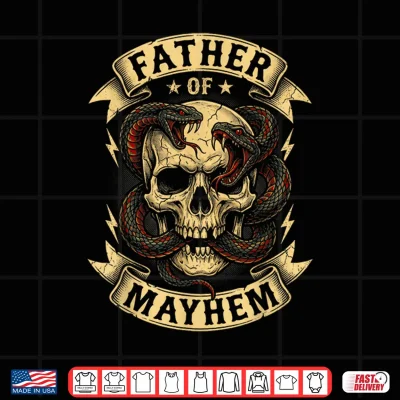 Design Men Dad Funny Fathers Day Matching Family Father of Mayhem Shirt