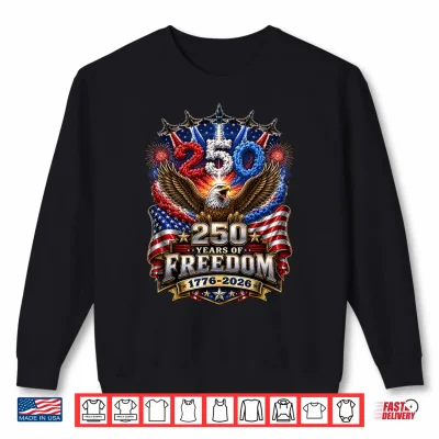 Sweatshirt 1776 2026 Patriotic Eagle America 250 Years 4th of July Shirt
