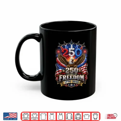 Mug 1776 2026 Patriotic Eagle America 250 Years 4th of July Shirt