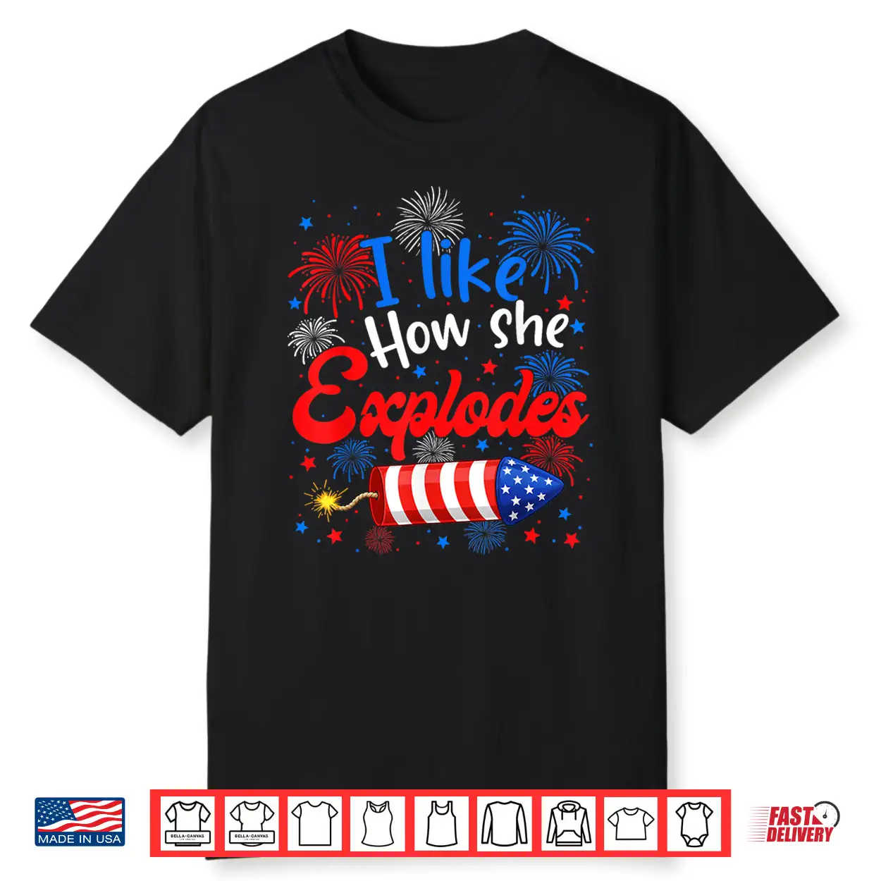 I Like How She Explodes Funny Couple 4Th Of July Men Women Shirt I Like How She Explodes Funny Couple 4Th Of July Men Women Shirt