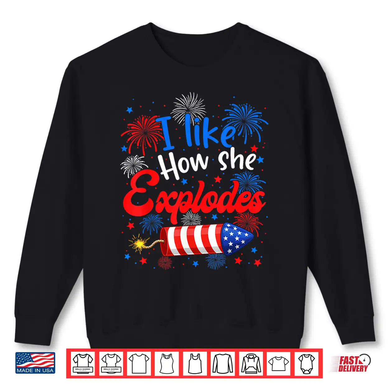 I Like How She Explodes Funny Couple 4Th Of July Men Women Shirt I Like How She Explodes Funny Couple 4Th Of July Men Women Shirt