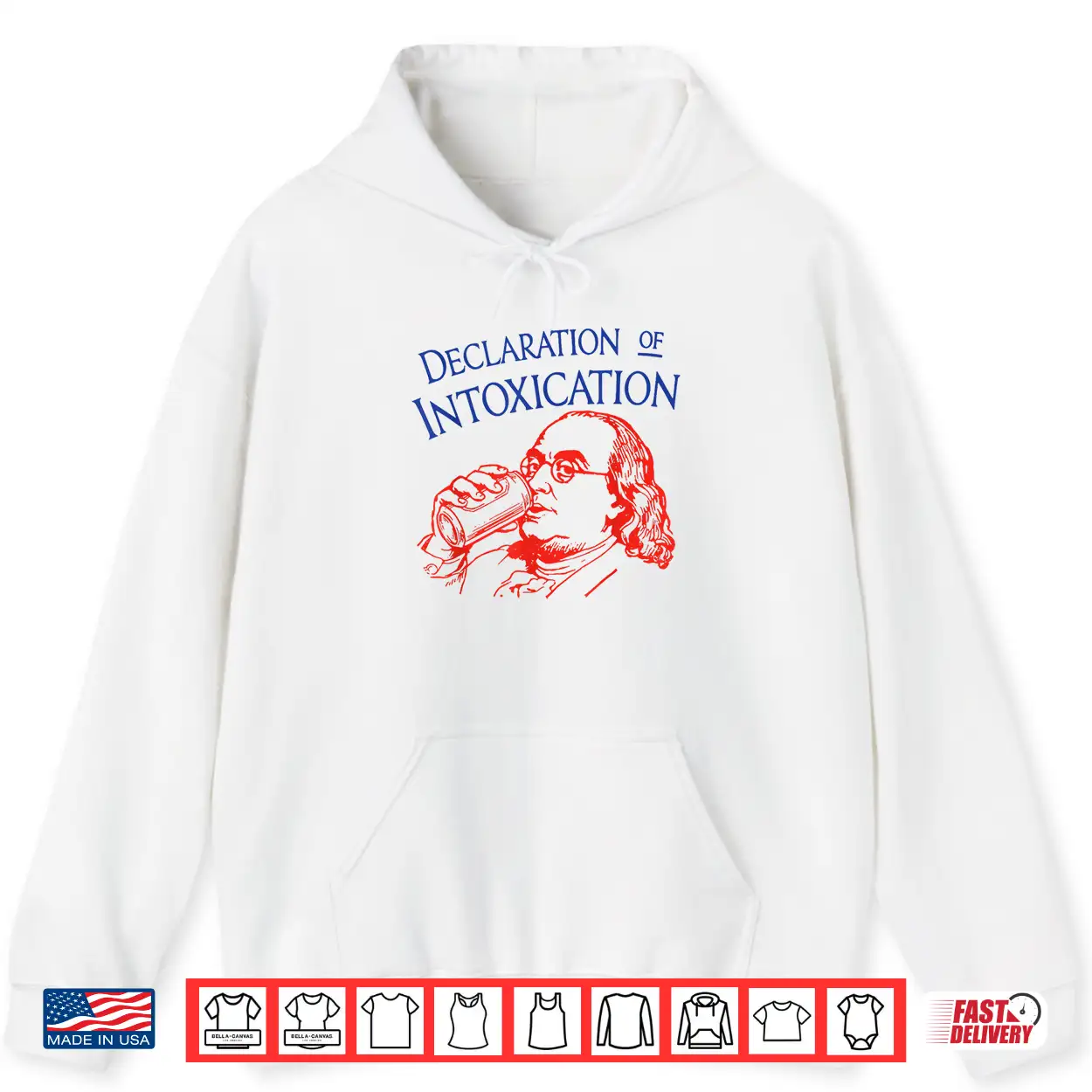 Funny Ben Declaration Of Intoxication 4Th July Shirt Funny Ben Declaration Of Intoxication 4Th July Shirt