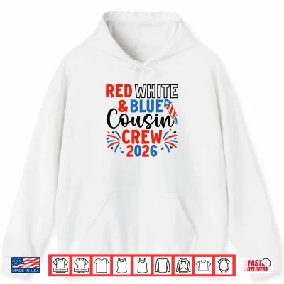 Red White & Blue Patriotic Cousin Crew 4Th Of July Family Shirt 1 Hoodie Red White Blue Patriotic Cousin Crew 4th of July Family Shirt