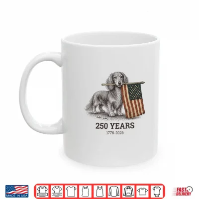 Mug Long Haired Dachshund American Flag 250 Years Fourth of July Shirt
