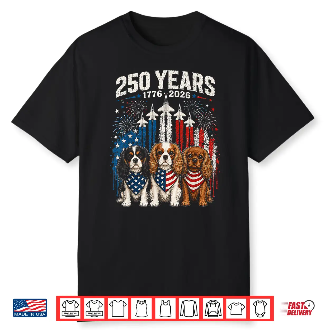Black-T-Shirt-250 Years America Cavalier King Charles Spaniel 4Th Of July Shirt Black-T-Shirt-250 Years America Cavalier King Charles Spaniel 4Th Of July Shirt